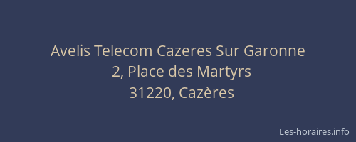 Avelis Telecom Cazeres Sur Garonne