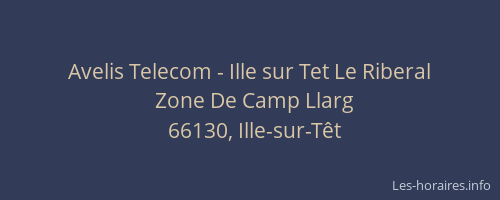 Avelis Telecom - Ille sur Tet Le Riberal