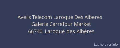 Avelis Telecom Laroque Des Alberes