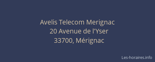 Avelis Telecom Merignac