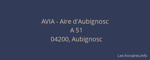 AVIA - Aire d'Aubignosc