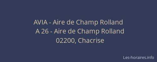 AVIA - Aire de Champ Rolland