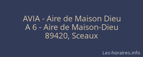 AVIA - Aire de Maison Dieu