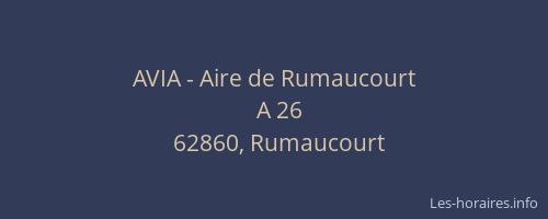 AVIA - Aire de Rumaucourt