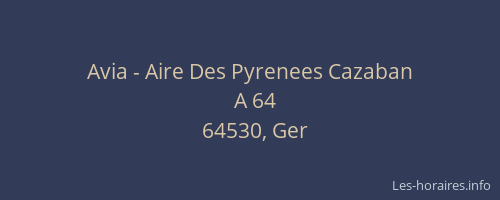 Avia - Aire Des Pyrenees Cazaban