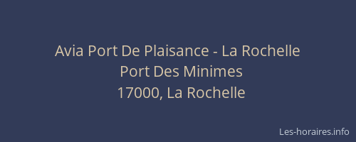 Avia Port De Plaisance - La Rochelle