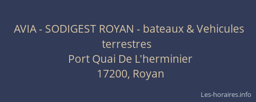 AVIA - SODIGEST ROYAN - bateaux & Vehicules terrestres
