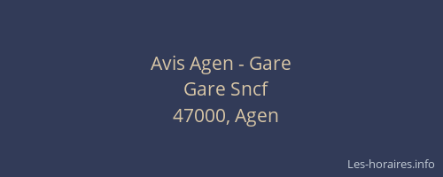Avis Agen - Gare