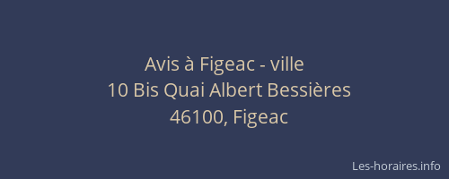 Avis &agrave; Figeac - ville