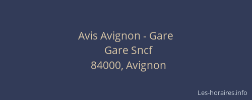 Avis Avignon - Gare