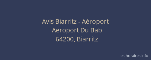 Avis Biarritz - Aéroport