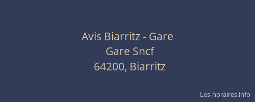 Avis Biarritz - Gare