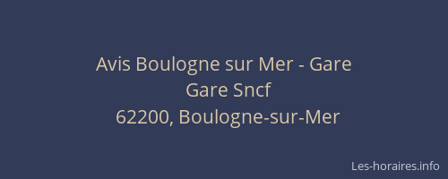 Avis Boulogne sur Mer - Gare
