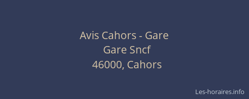 Avis Cahors - Gare