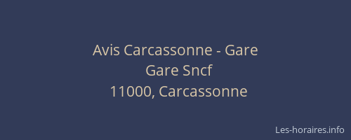 Avis Carcassonne - Gare