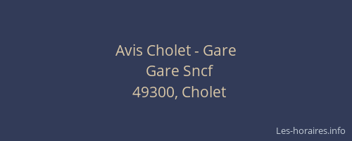 Avis Cholet - Gare