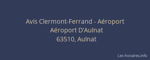 Avis Clermont-Ferrand - Aéroport