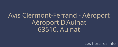 Avis Clermont-Ferrand - Aéroport