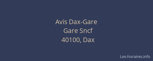 Avis Dax-Gare