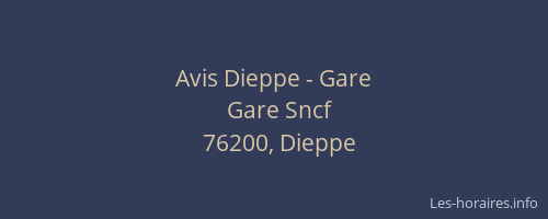 Avis Dieppe - Gare