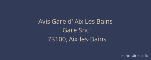 Avis Gare d' Aix Les Bains