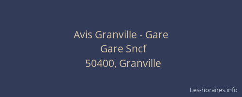 Avis Granville - Gare