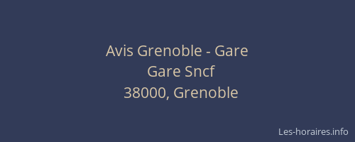 Avis Grenoble - Gare