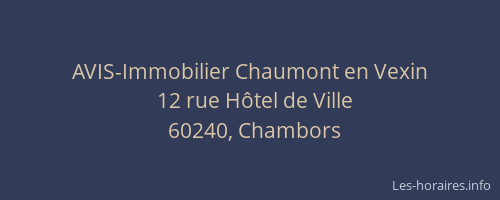 AVIS-Immobilier Chaumont en Vexin