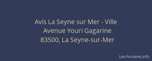 Avis La Seyne sur Mer - Ville