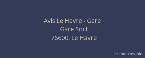 Avis Le Havre - Gare