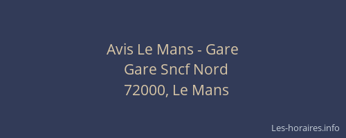 Avis Le Mans - Gare