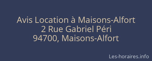 Avis Location à Maisons-Alfort