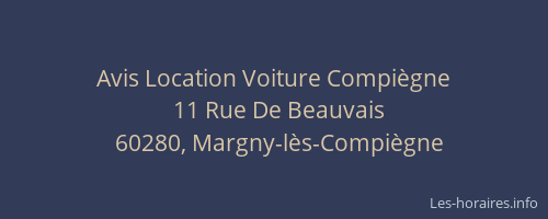 Avis Location Voiture Compi&egrave;gne
