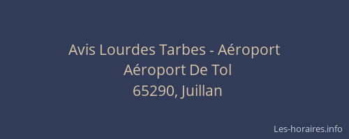 Avis Lourdes Tarbes - A&eacute;roport