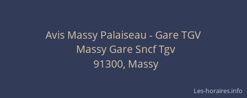 Avis Massy Palaiseau - Gare TGV