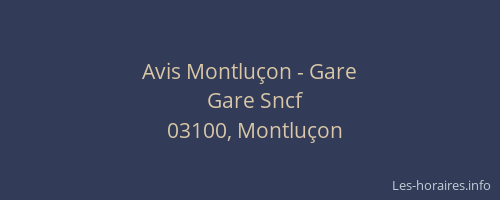 Avis Montluçon - Gare