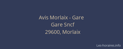 Avis Morlaix - Gare
