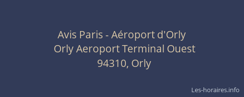Avis Paris - Aéroport d'Orly