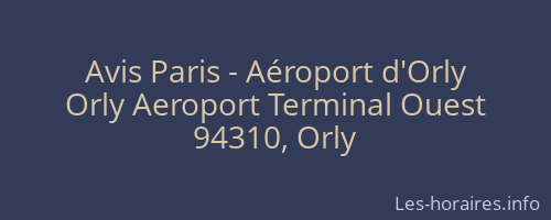 Avis Paris - Aéroport d'Orly
