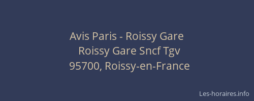 Avis Paris - Roissy Gare