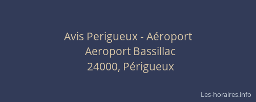 Avis Perigueux - Aéroport