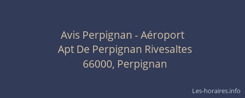 Avis Perpignan - Aéroport