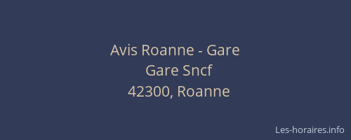 Avis Roanne - Gare