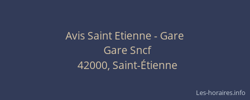 Avis Saint Etienne - Gare