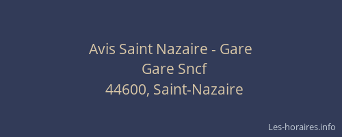 Avis Saint Nazaire - Gare