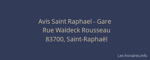 Avis Saint Raphael - Gare