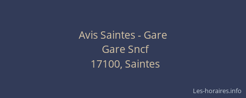 Avis Saintes - Gare