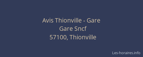 Avis Thionville - Gare
