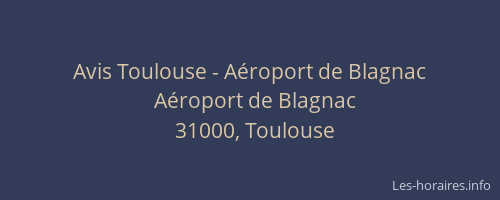Avis Toulouse - Aéroport de Blagnac