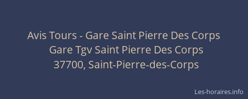 Avis Tours - Gare Saint Pierre Des Corps
